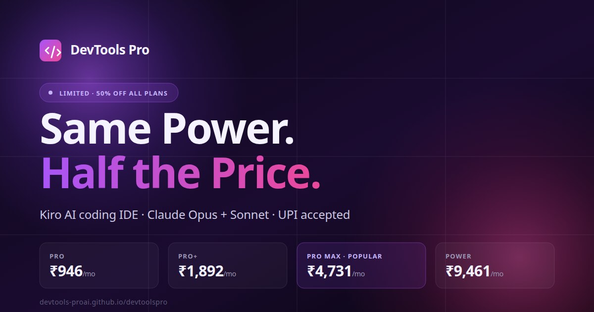 Kiro IDE Subscription at 50% Off — Pro, Pro+, Pro Max | DevTools Pro